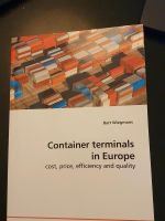 Container Terminals in Europe, Bart Wiegmans 2009 Taschenbuch Eimsbüttel - Hamburg Eimsbüttel (Stadtteil) Vorschau