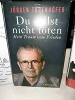 Neu + OVP Jürgen Todenhöfer: Du sollst nicht töten NP 20 € Nordrhein-Westfalen - Langenfeld Vorschau