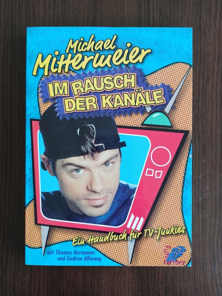 Buch Comedian Michael Mittermeier Im Rausch der Kanäle in Fürth