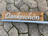 Schild - "Dankeschön" - Hochzeit Bayern - Oerlenbach Vorschau