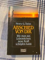 Buch - Abschied von dir Henry G. Tietze Hessen - Gemünden (Wohra) Vorschau