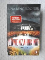 LÖWENZAHNKIND - Thriller von Lina Bengtsdotter Nordrhein-Westfalen - Borken Vorschau