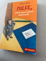 Kinderbuch, Jugendbuch, Hilfe ich hab meine Lehrerin geschrumpft Bayern - Moosinning Vorschau