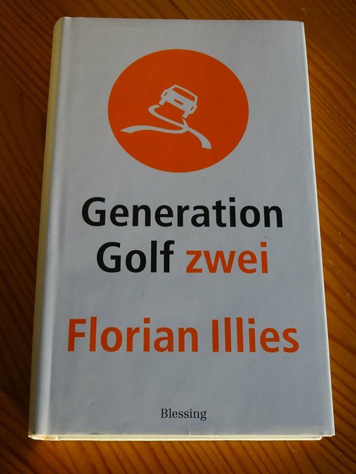 Buch, Generation Golf zwei (Florian Illies) (Gebundene Ausgabe) in Neumarkt i.d.OPf.