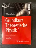 Grundkurs Theoretische Physik 1 - Nolting - 10. Aufl. - Sehr Gut München - Ramersdorf-Perlach Vorschau