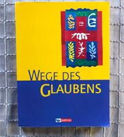 Wege des Glaubens Patmos 9783762704027 Rheinland-Pfalz - Hausten Vorschau