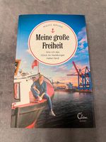 Taschenbuch Maike Brunk - Meine große Freiheit - Hamburg Hausboot Bayern - Neunkirchen am Sand Vorschau