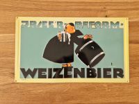 Blechschild "Irsee'r-Reform-Weizenbier" Bayern - Königsbrunn Vorschau