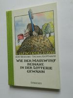 Wie der Maulwurf beinahe in der Lotterie gewann  Bracharz, Kurt; Leipzig - Altlindenau Vorschau