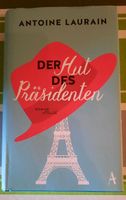 Buch Roman Der Hut des Präsidenten v. Antonie Laurain Baden-Württemberg - Merdingen Vorschau