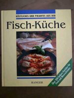 Buch Köstliches und pikantes aus der Fisch-Küche  200 Gerichte Kiel - Mitte Vorschau