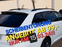 Scheibentönung. NUR AM 15.03.24  ANGEBOT AB 99- € Bayern - Zweckham Vorschau