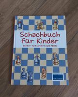 Kinder Schach Buch Schachbuch lernen Schritt f. Schritt Anleitung Niedersachsen - Walsrode Vorschau