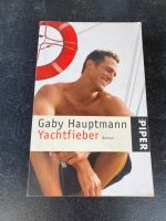 Buch Roman - Yachtfieber Hessen - Gemünden (Wohra) Vorschau