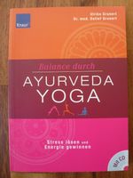 Balance durch Ayurveda-Yoga Stress lösen.. mit CD Ulrike Grunert Hessen - Wiesbaden Vorschau
