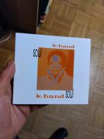 K-Hand – Soul CD Diggipack Baden-Württemberg - Sinsheim Vorschau