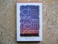 Taschenbuch: Ich habe den Herrn gesehen - C. und L. Huyssen Baden-Württemberg - Kupferzell Vorschau