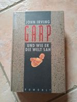 John Irving, Garp und wie er die Welt sah Bayern - Triftern Vorschau