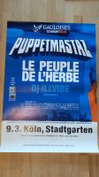 PUPPETMASTAZ & Le Peuple de L'Herbe Tourposter + Promo CD Berlin - Köpenick Vorschau