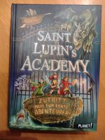 Saint Lupin's Academy: Zutritt nur für echte Abenteuer von White Kr. München - Taufkirchen Vorschau