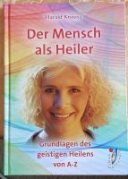 HEILEN - Mensch als Heiler Grundlagen geistigen Heilens Heilung Innenstadt - Köln Altstadt Vorschau