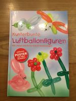 Buch Hardcover Kunterbunte Luftballonfiguren “Schritt für Schritt Bielefeld - Dornberg Vorschau