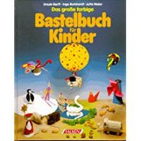 Bastelbuch für Kinder Bayern - Untersiemau Vorschau