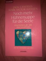 Noch mehr Hühnersuppe für die Seele Goldmann Esoterik Hessen - Heusenstamm Vorschau