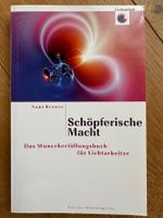 Schöpferische Macht - Anne Brewer Hessen - Wetzlar Vorschau