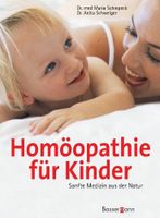 Buch gebunden Homöopathie für Kinder super Zustand Sanfte Medizin Bayern - Pommelsbrunn Vorschau