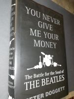 Peter Doggett The Beatles You never give me your money The Battle Berlin - Pankow Vorschau