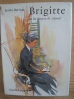 BRIGITTE 15 Bücher aus den 50ern Berthe Bernage Frankfurt am Main - Rödelheim Vorschau