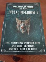 Warhammer 40.000 Index: Imperium 1 Buch Wuppertal - Elberfeld Vorschau