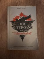 Der Untergang der Wilhelm gustloff von Heinz Schön Brandenburg - Nuthetal Vorschau