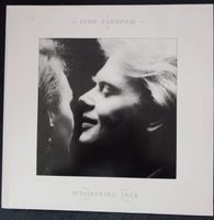 Vinyl – LP - JOHN FARNHAM - WHISPERING JACK Hessen - Lampertheim Vorschau