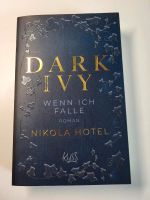 Dark Ivy Wenn ich falle von Nikola Hotel Brandenburg - Ketzin/Havel Vorschau