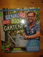 Carl Ploberger genau so geht Bio Garten Nordrhein-Westfalen - Erftstadt Vorschau