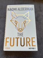 The Future von Naomi Alderman Baden-Württemberg - Hirschberg a.d. Bergstr. Vorschau