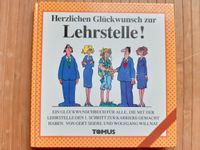 Buch - Herzlichen Glückwunsch zur Lehrstelle! Dortmund - Innenstadt-Nord Vorschau