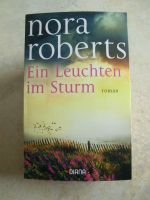 Roman „Ein Leuchten im Sturm“ von Nora Roberts, 592 Seiten, 2018 Sachsen - Radebeul Vorschau