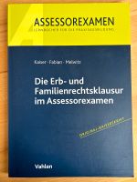 Kaiser - Die Erb- und Familienrechtsklausur im Assessorexamen Kr. München - Neubiberg Vorschau