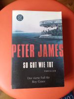 Peter James, So gut wie tot, Thriller, Taschenbuch Nordrhein-Westfalen - Wachtberg Vorschau