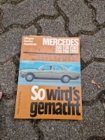Mercedes w123 reparieren Buch.. Rheinland-Pfalz - Speyer Vorschau