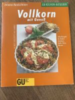 Kochbuch Vollkorn mit Genuß Johanna Handschmann Köln - Kalk Vorschau