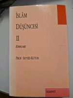 İslam Düşüncesi 2 Seyyid Kutub Niedersachsen - Peine Vorschau