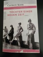 Töchter einer neuen Zeit*Carmen Korn Rheinland-Pfalz - Idar-Oberstein Vorschau