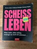 Buch :  SCHEISS LEBEN … Alles wahr, …… Hessen - Dautphetal Vorschau