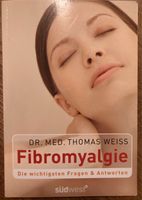 Fibromyalgie Thomas Weiss Buch Nordrhein-Westfalen - Schwerte Vorschau