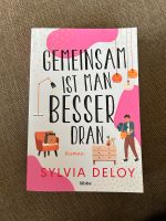 Gemeinsam ist man besser dran - Sylvia Deloy Baden-Württemberg - Sigmaringen Vorschau