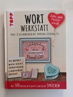 Wort Werkstatt von Topp Sprüche Buch Brandenburg - Drebkau Vorschau